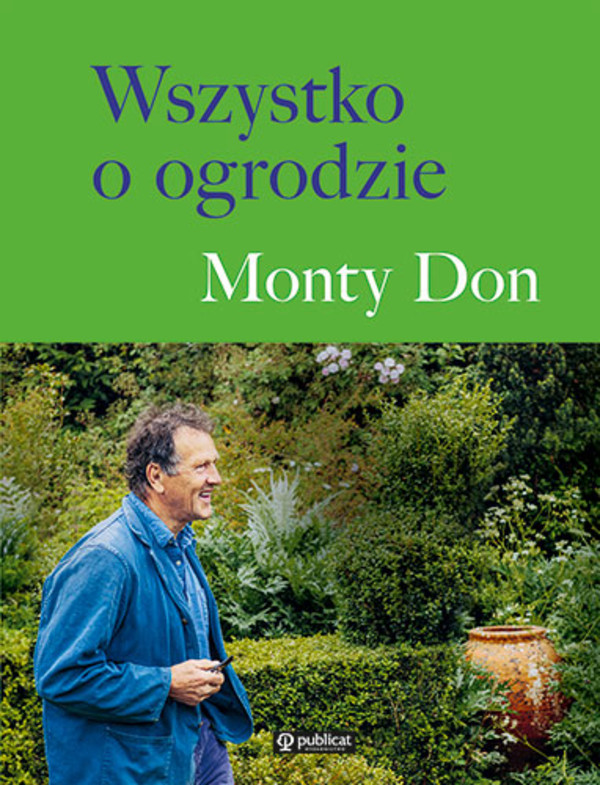 Wszystko o ogrodzie