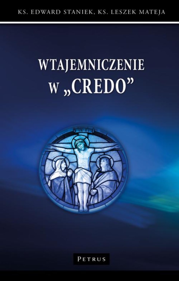 WTAJEMNICZENIE W CREDO - pdf