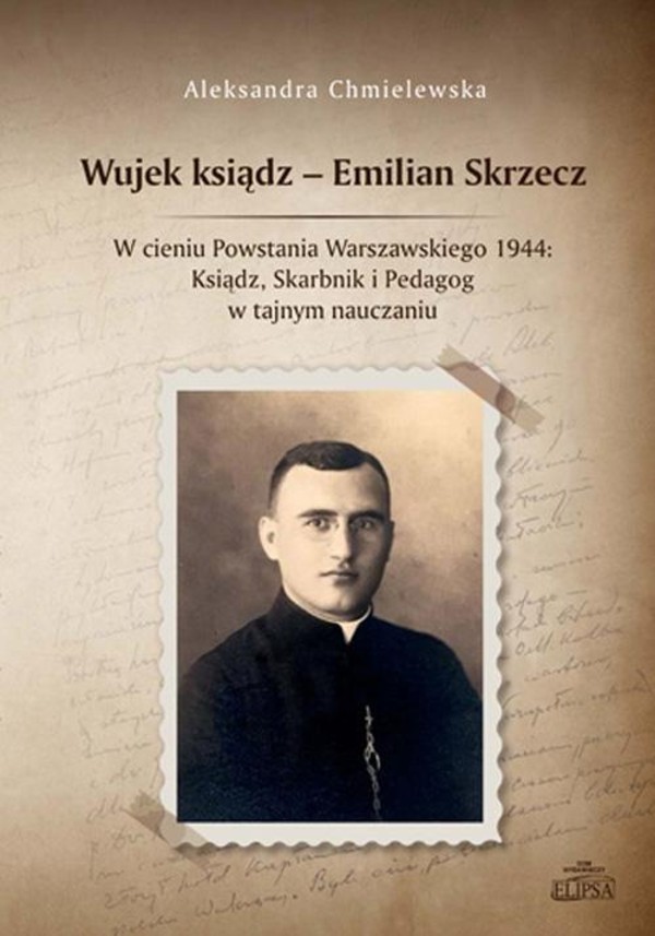 Wujek ksiądz - Emilian Skrzecz - pdf