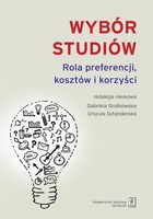 Wybór studiów. Rola preferencji kosztów i korzyści - pdf