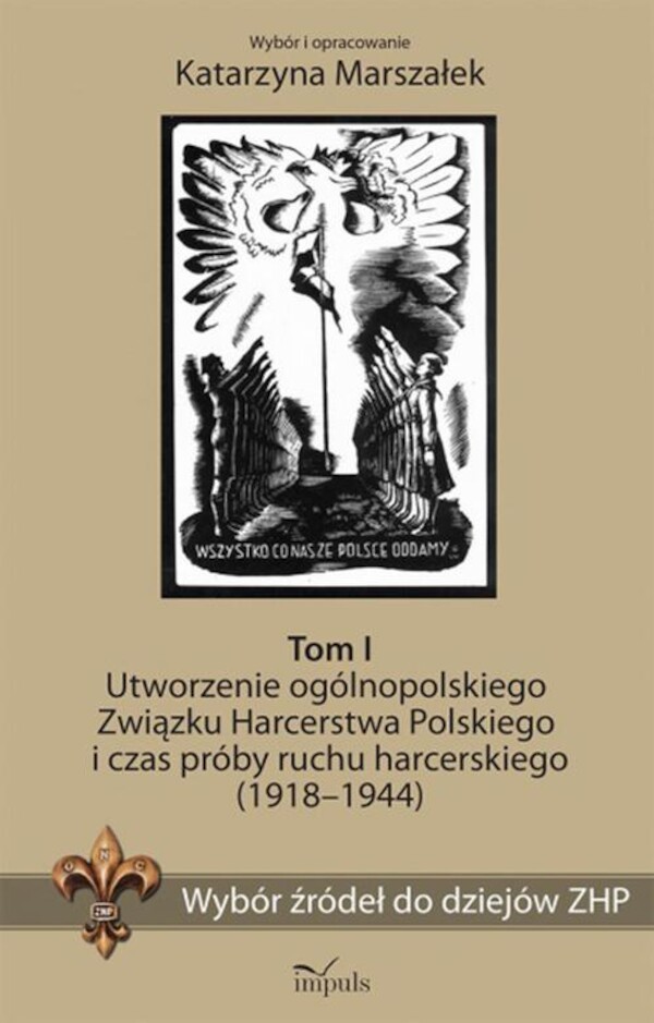 Wybór źródeł do dziejów ZHP. Tom I - mobi, epub