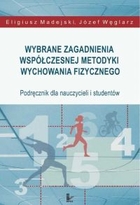 Wybrane zagadnienia współczesnej metodyki wychowania fizycznego - epub