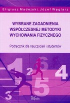 Wybrane zagadnienia współczesnej metodyki wychowania fizycznego - pdf