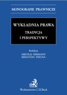 Okładka:Wykładnia prawa. Tradycja i perspektywy 