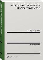 Okładka:Wykładnia przepisów prawa cywilnego 