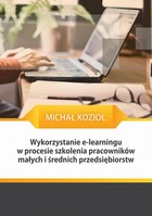 Wykorzystanie e-learningu w procesie szkolenia pracowników małych i średnich przedsiębiorstw - pdf