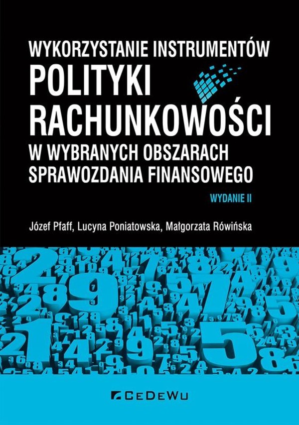 Wykorzystanie instrumentów polityki rachunkowości