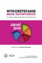 Wykorzystanie metod statystycznych w opisie zjawisk społeczno-gospodarczych. Jakość życia - pdf