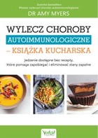 Wylecz choroby autoimmunologiczne - pdf Książka kucharska