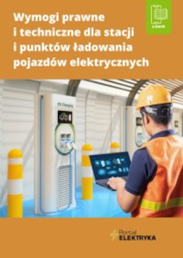 Wymogi prawne i techniczne dla stacji i punktów ładowania pojazdów elektrycznych - mobi, epub, pdf