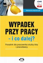 Wypadek przy pracy - i co dalej? - pdf