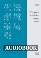 Wyprawy krzyżowe - Audiobook mp3 Zderzenie dwóch światów