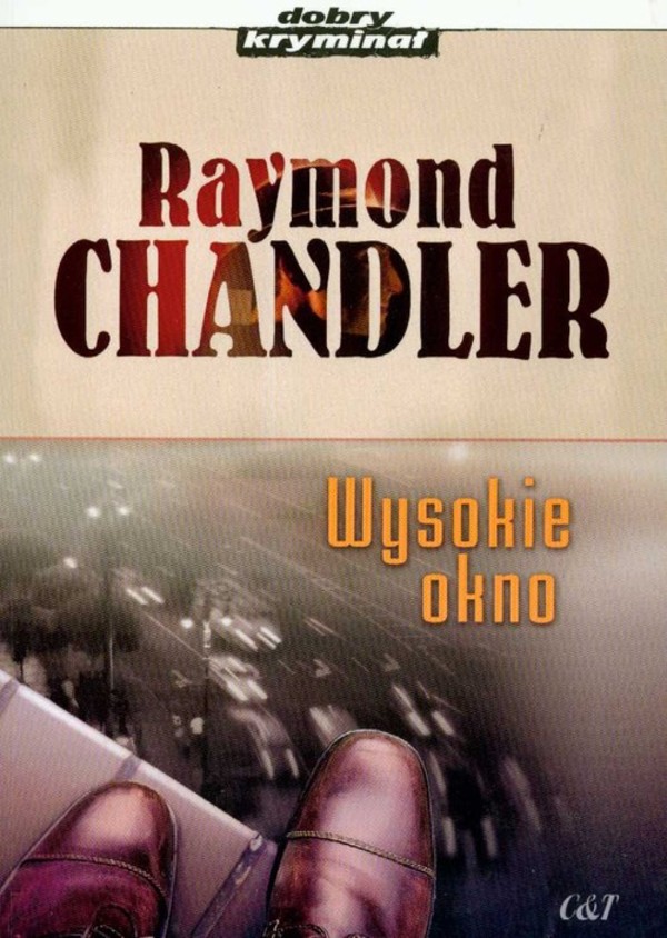 Wysokie okno Philip Marlowe Tom 3