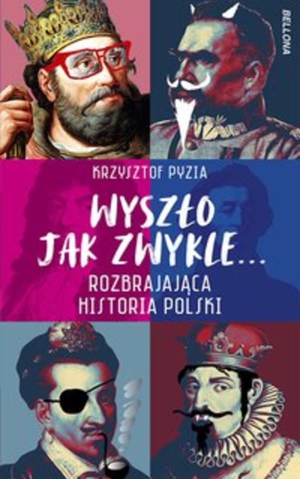 Wyszło jak zwykle... Rozbrajająca historia Polski - mobi, epub