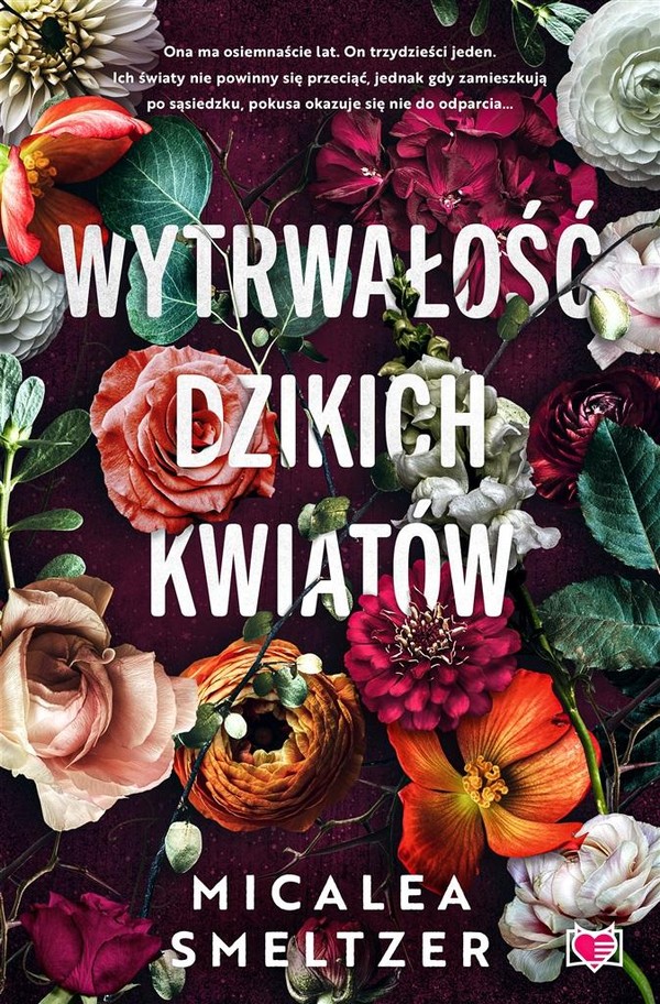 Wytrwałość dzikich kwiatów Wildflowers Tom 1