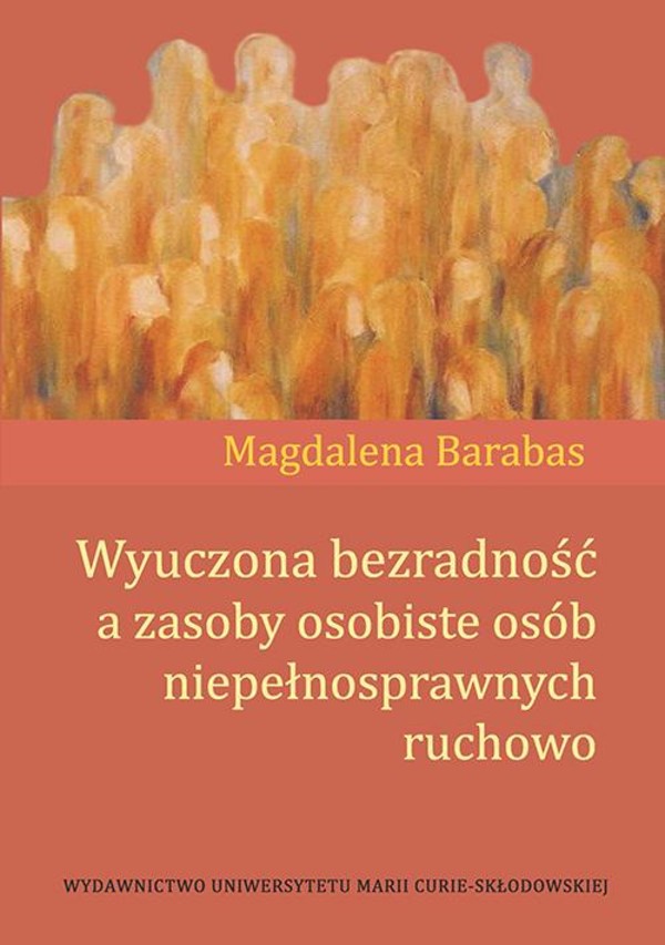 Wyuczona bezradność a zasoby osobiste osób niepełnosprawnych ruchowo - pdf