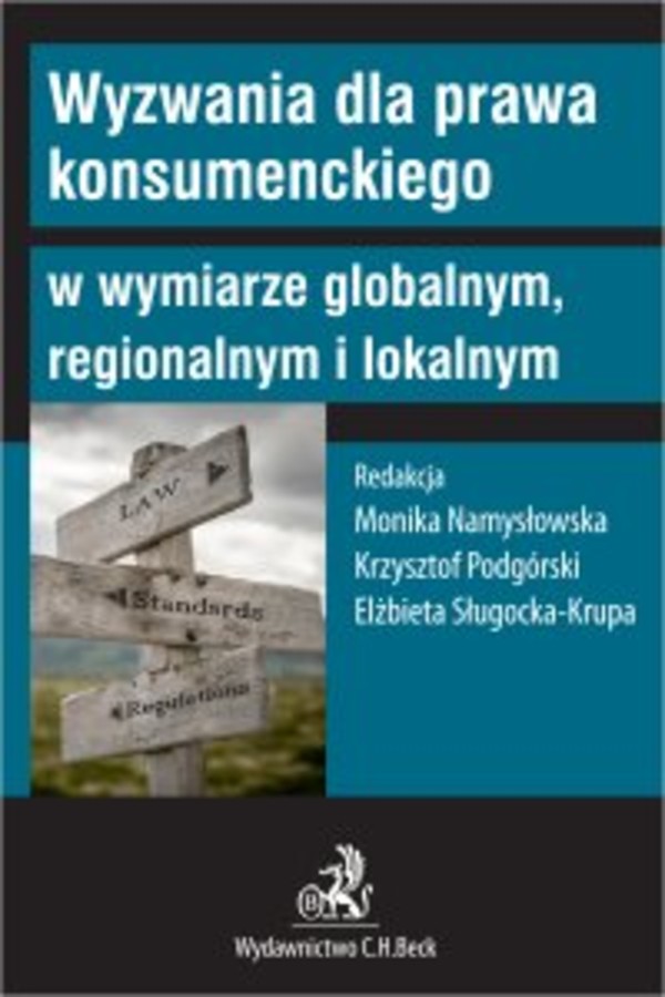 Wyzwania dla prawa konsumenckiego w wymiarze globalnym regionalnym i lokalnym - pdf