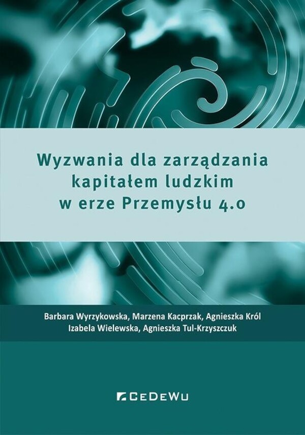 Wyzwania dla zarządzania kapitałem ludzkim 4.0