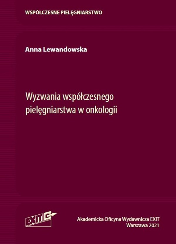 Wyzwania współczesnego pielęgniarstwa w onkologii