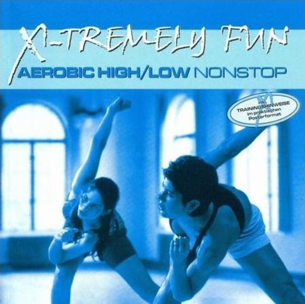 X-Tremely Fun - Aerobic High/Low