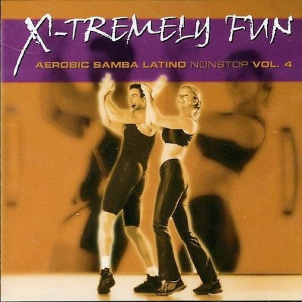 X-Tremely Fun - Aerobic Samba Latino Vol.4