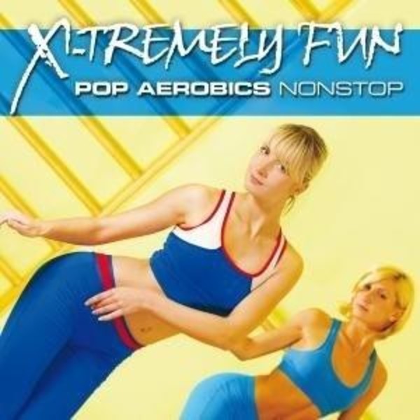 X-Tremely Fun - Pop Aerobics