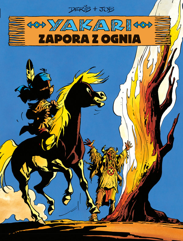 Yakari Zapora z ognia Tom 1