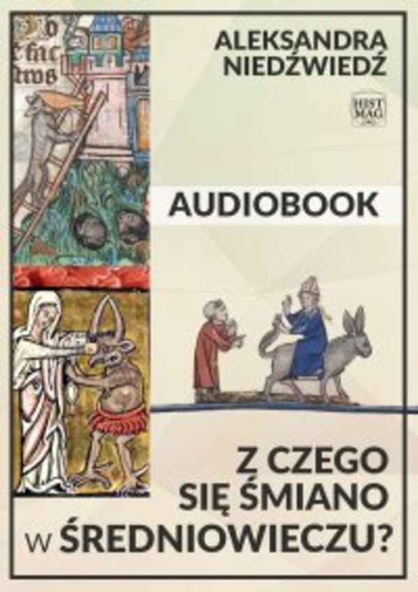 Z czego się śmiano w średniowieczu? - Audiobook mp3