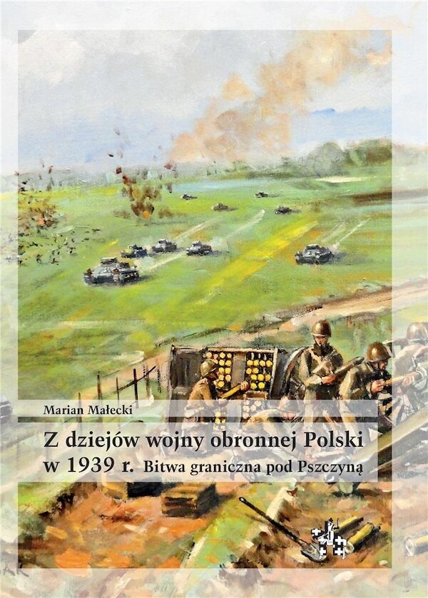 Z dziejów wojny obronnej Polski w 1939 r. Bitwa gr