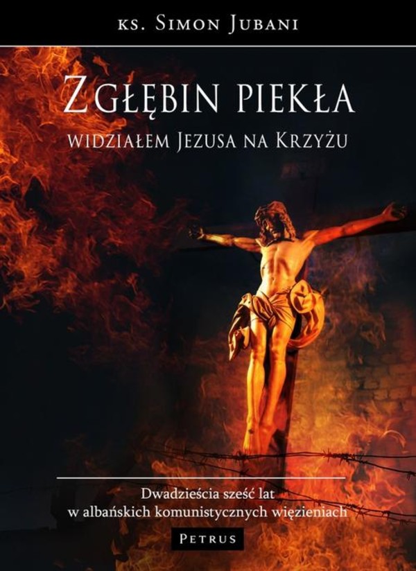 Z głębin piekła widziałem Jezusa na krzyżu. - pdf