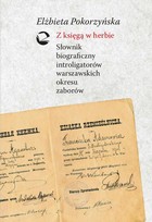 Z księgą w herbie. Słownik biograficzny introligatorów warszawskich okresu zaborów - pdf