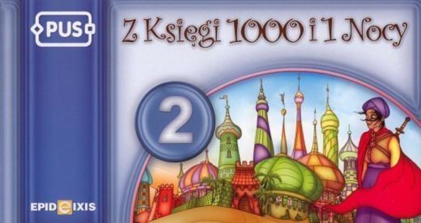 Z księgi 1000 i 1 Nocy cz. 2 (PUS)