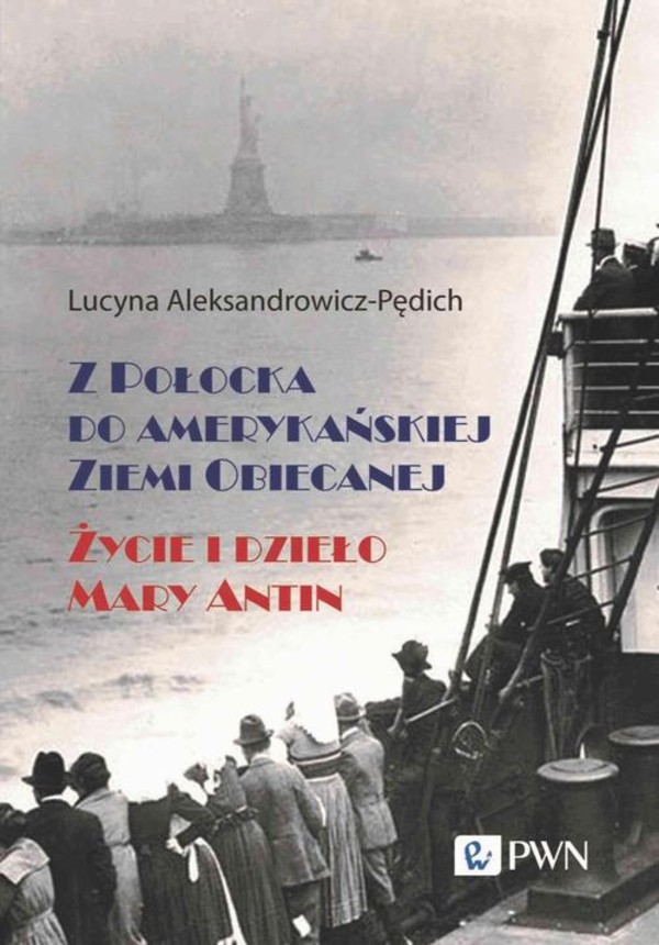 Z Połocka do amerykańskiej Ziemi Obiecanej - mobi, epub