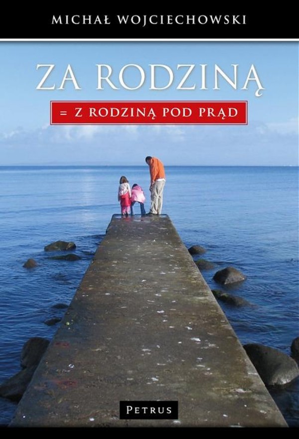 Za Rodziną. Z Rodzina pod prąd. - pdf