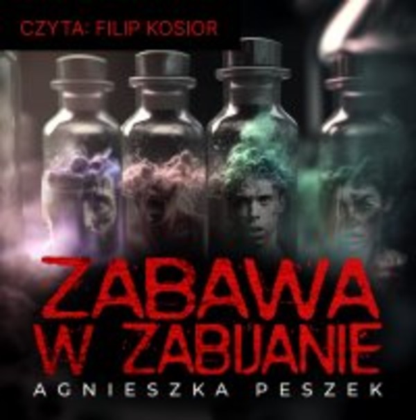 Zabawa w zabijanie. - Audiobook mp3 Dorota Czerwińska. Tom 4