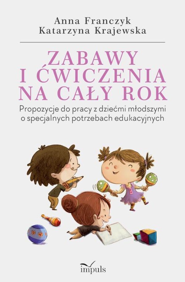 Zabawy i ćwiczenia na cały rok - mobi, epub