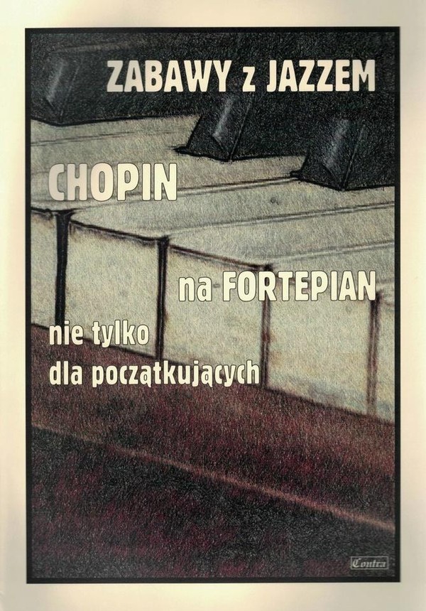 Zabawy z jazzem Chopin na fortepian