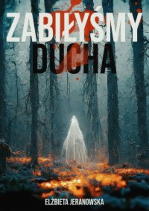 Zabiłyśmy ducha - mobi, epub, pdf