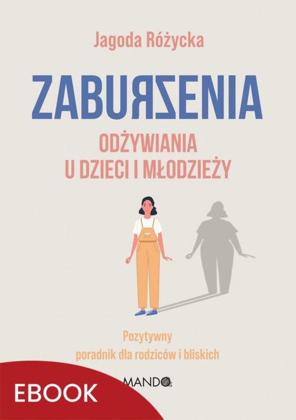 Zaburzenia odżywiania u dzieci i młodzieży - mobi, epub