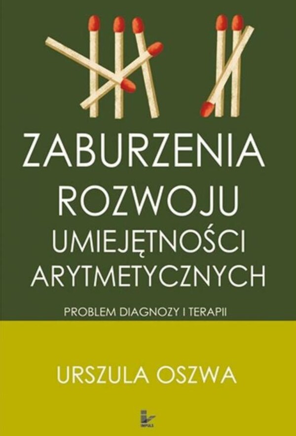 Zaburzenia rozwoju umiejętności arytmetycznych. Problemy diagnozy i terapii - pdf