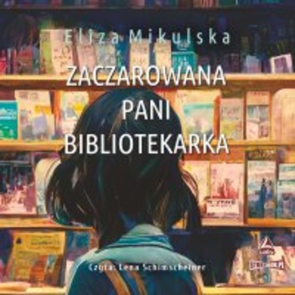 Zaczarowana pani bibliotekarka - Audiobook mp3