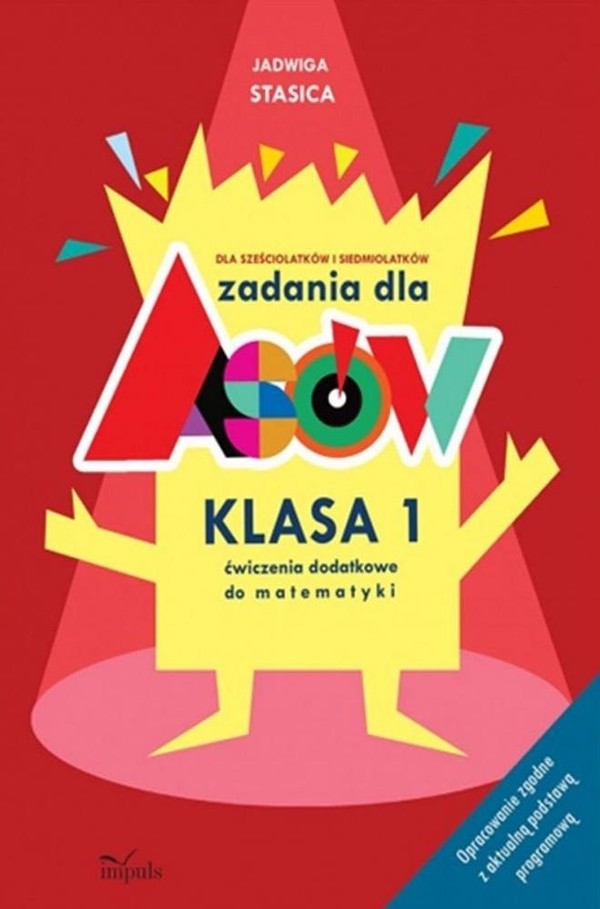 Zadania dla asów. Klasa 1. Ćwiczenia dodatkowe do matematyki