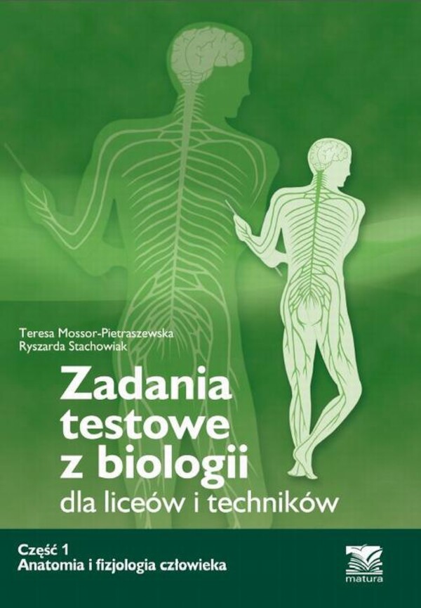 Zadania testowe z biologii, część 1 - Anatomia i fizjologia człowieka - pdf