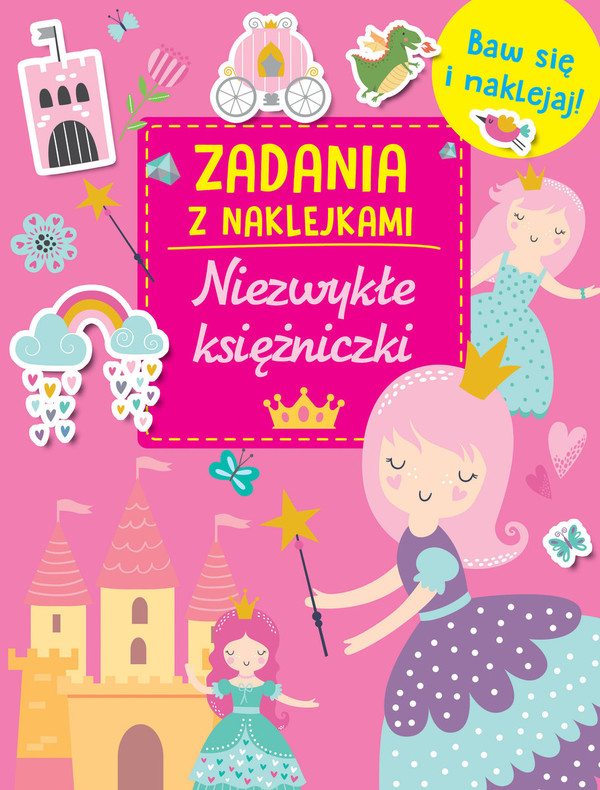 Zadania z naklejkami Niezwykłe księżniczki