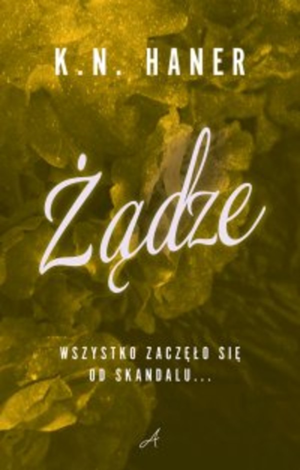 Żądze - mobi, epub Skandal Tom3