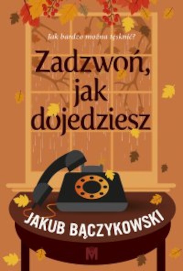 Zadzwoń, jak dojedziesz - mobi, epub 1