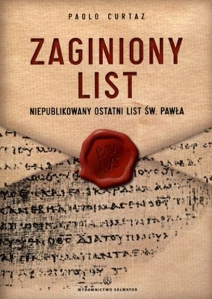 Zaginiony list Nieopublikowany ostatni list św. Pawła