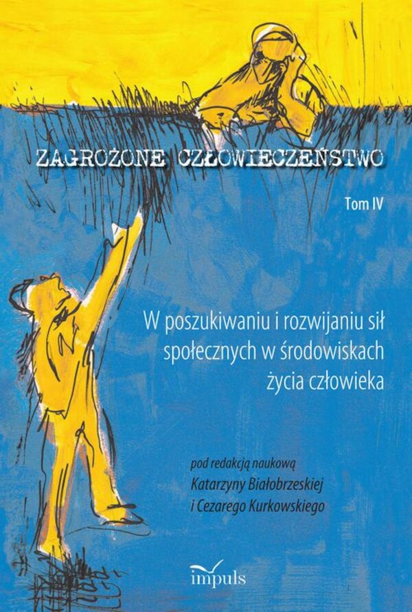 Zagrożone człowieczeństwo. Tom IV - pdf