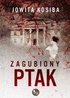 Zagubiony ptak - mobi, epub