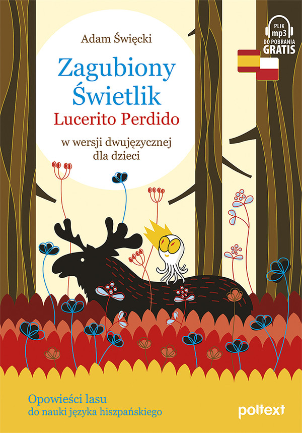 Zagubiony Świetlik / Lucerito Perdido w wersji dwujęzycznej dla dzieci